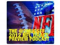 The 2012 NFL Draft Podcast