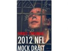 Forbes' 2012 Consensus NFL Mock Draft