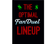 Optimal Fanduel And DraftDay Lineups